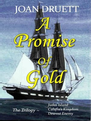 cover image of A Promise of Gold, the Trilogy